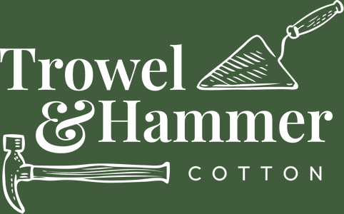Trowel & Hammer, Cotton